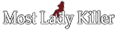 Most Lady Killer official website